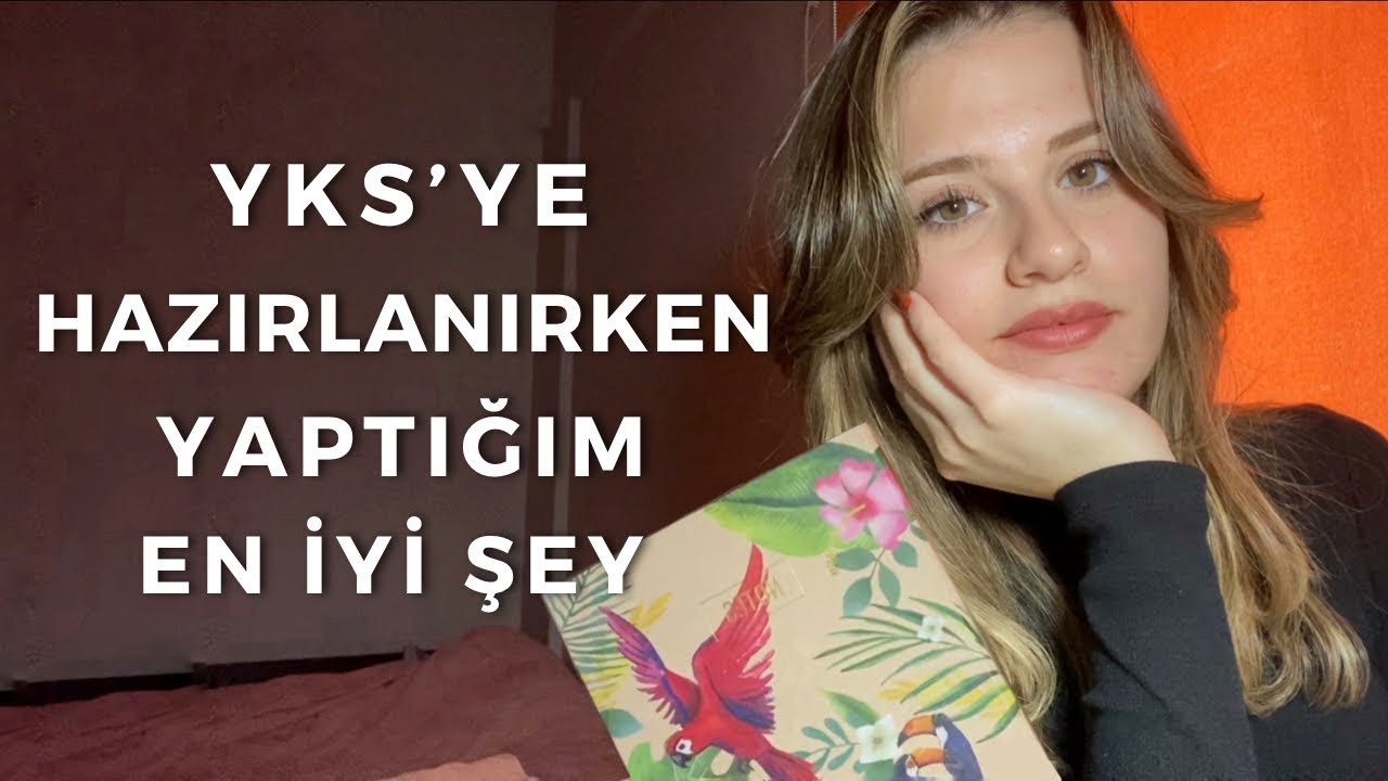 YKS’YE HAZIRLANIRKEN YAPTIĞIM EN İYİ ŞEY| Derece İsteyenler Mutlaka İzlesin 