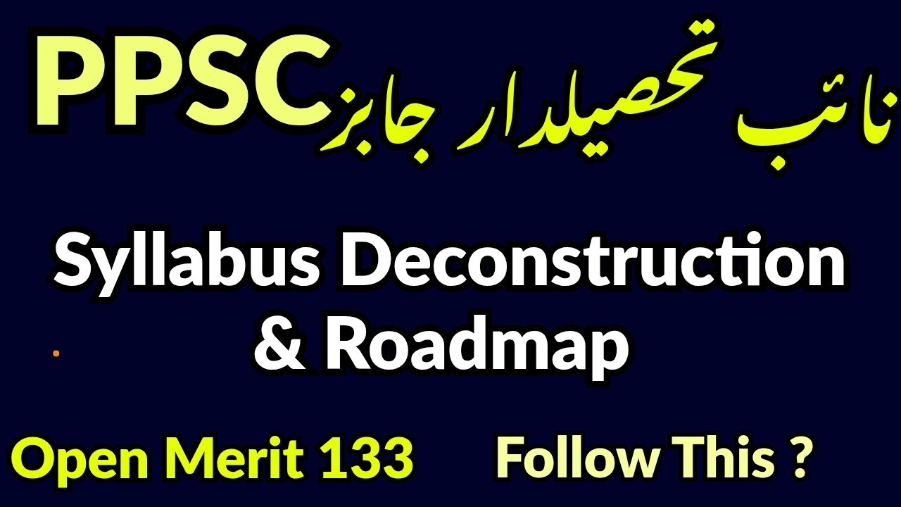 PPSC Naib Tehsildar Upcoming 133 Seats  | Syllabus & preparation Roadmap | Naib Tehsildar Jobs 