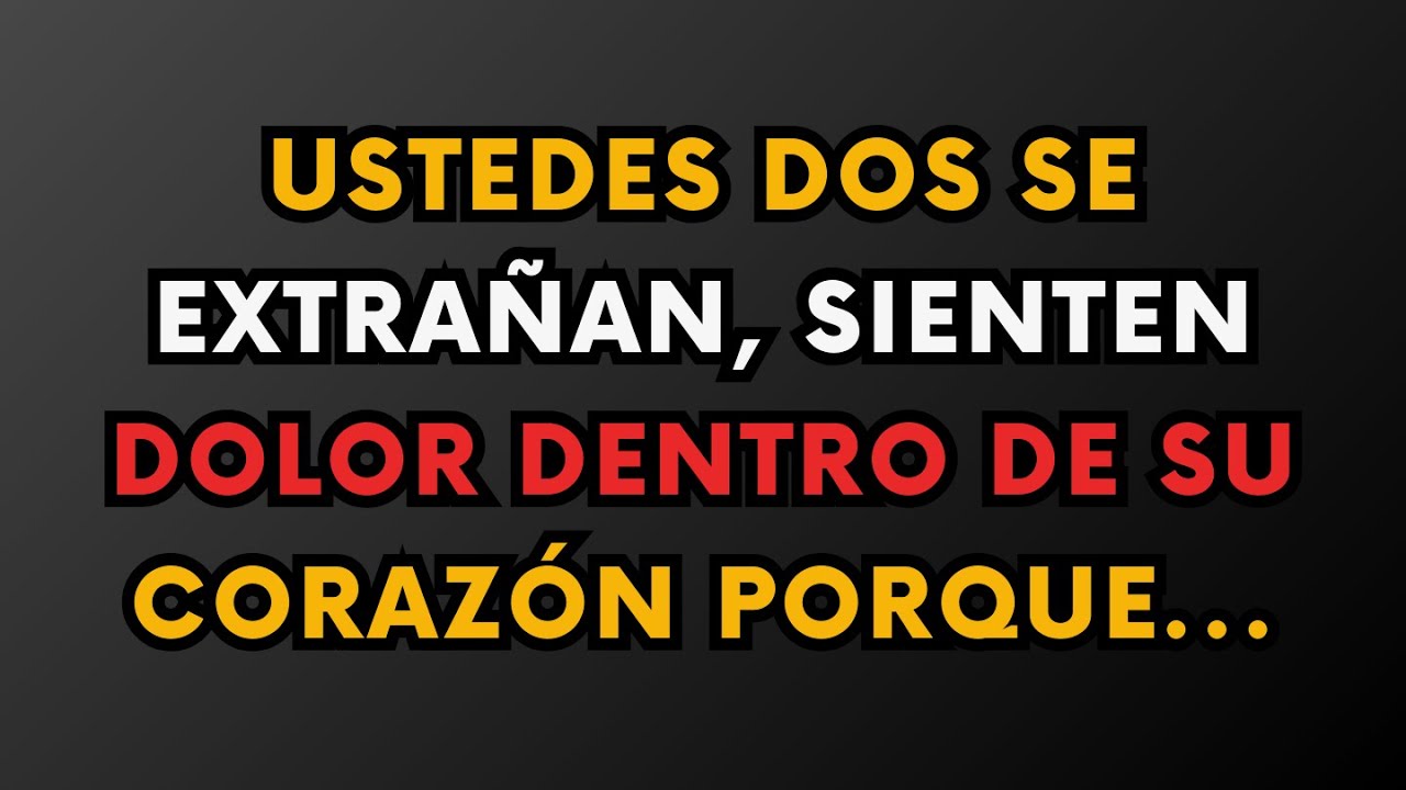 USTEDES DOS SE EXTRAÑAN, SIENTEN DOLOR DENTRO DE SU CORAZÓN PORQUE || Datos de psicología