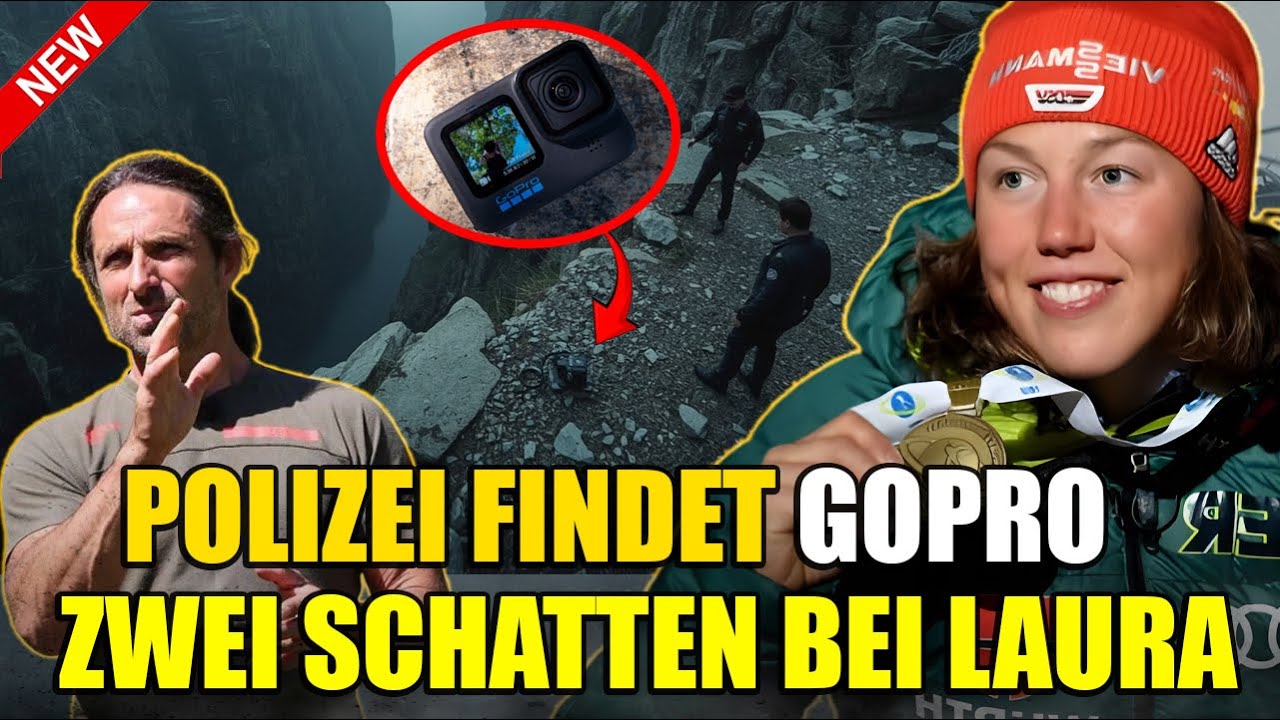 Polizei findet GoPro: Zwei Schatten neben Laura vor dem Sturz