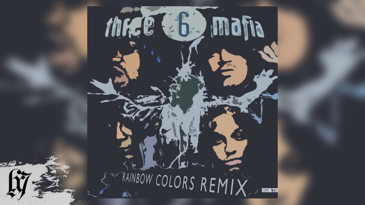 Three 6 Mafia x Lil' Flip - Rainbow Colors (logix7 Remix)