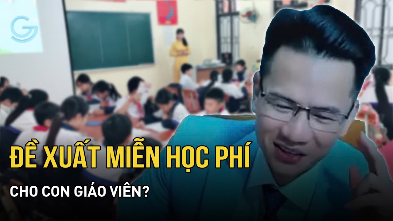 Quan điểm của thầy Hữu Giang về đề xuất miễn học phí cho con giáo viên | Livestream Phân Tích Xã Hội