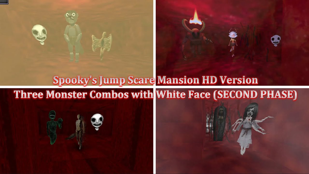 Three Monster Combos with White Face (SECOND PHASE) | Spooky's Jump Scare Mansion HD Version