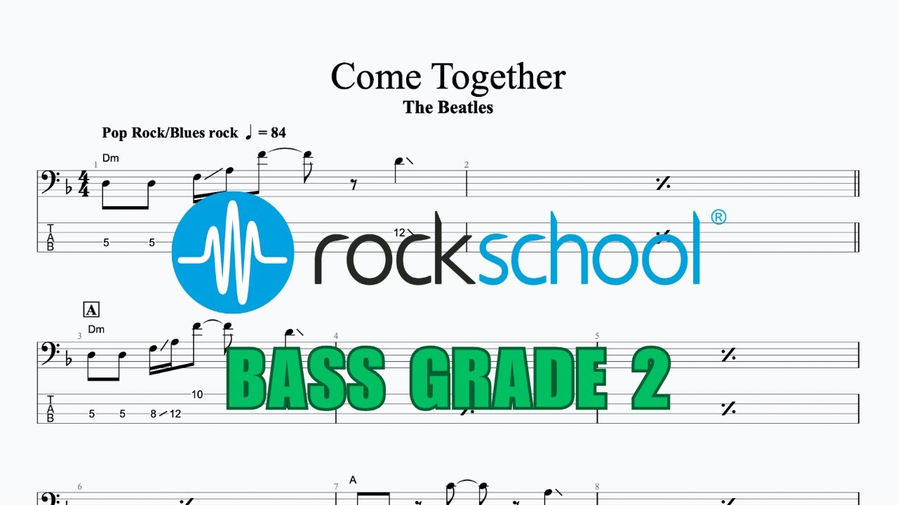 Come Together - The Beatles, Rockschool 2024 Bass Grade 2