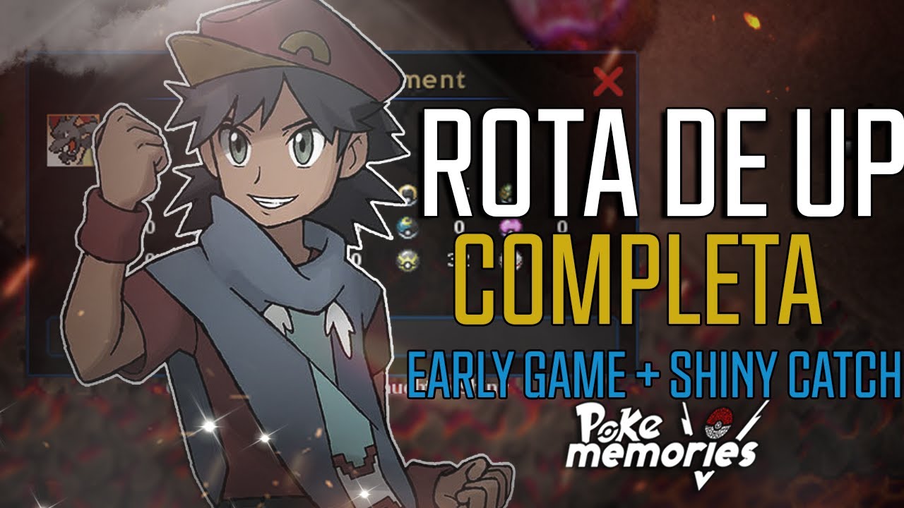 ROTA DE UP PARA INICIANTES NO POKEMEMORIES