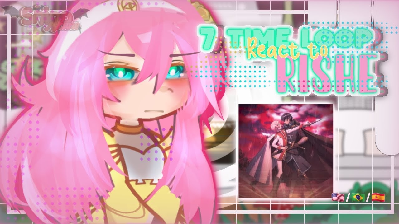 •|7th time loop react to【Part 2/2】|•Future•||Gacha club•||7th time loop/|•🇧🇷/🇺🇲/🇪🇦
