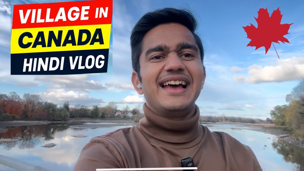 Canada का गांव कैसा होता हैं 🇨🇦 | Indian in Canada | Hindi Vlog | 