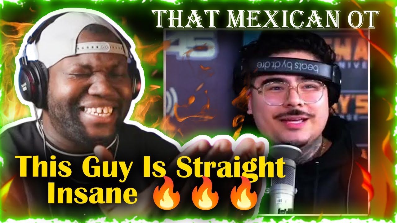That Mexican OT Freestyle on Sway In The Morning | SWAY’S UNIVERSE | Reaction