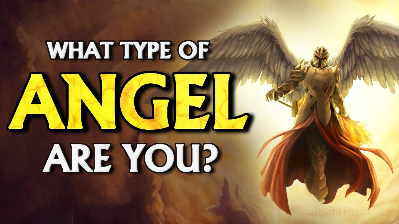 What Type Of ANGEL Are You?