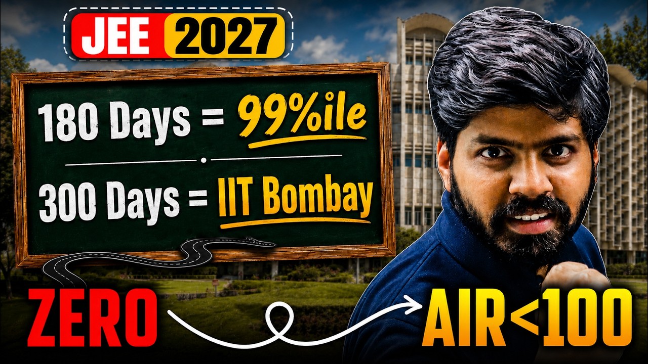 JEE 2027 : STRATEGY to Cover Syllabus & get AIR 100 in 6 Months 🔥| JEE 2027 Roadmap 🔥| eSaral