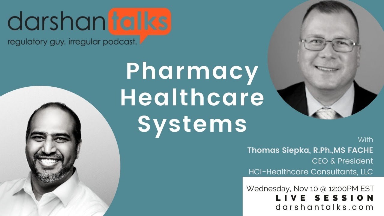 Pharmacy Healthcare Systems with Thomas Siepka | Darshan Talks