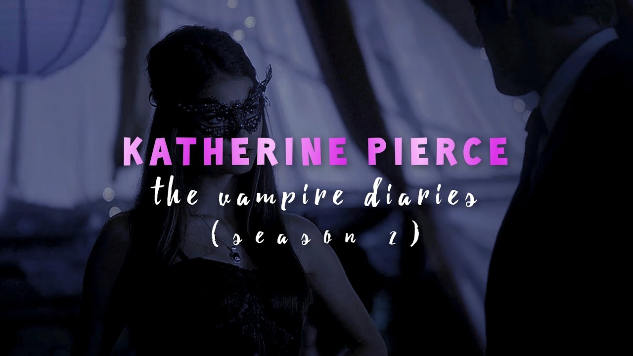 Katherine Pierce - season 2 scene pack | The Vampire Diaries