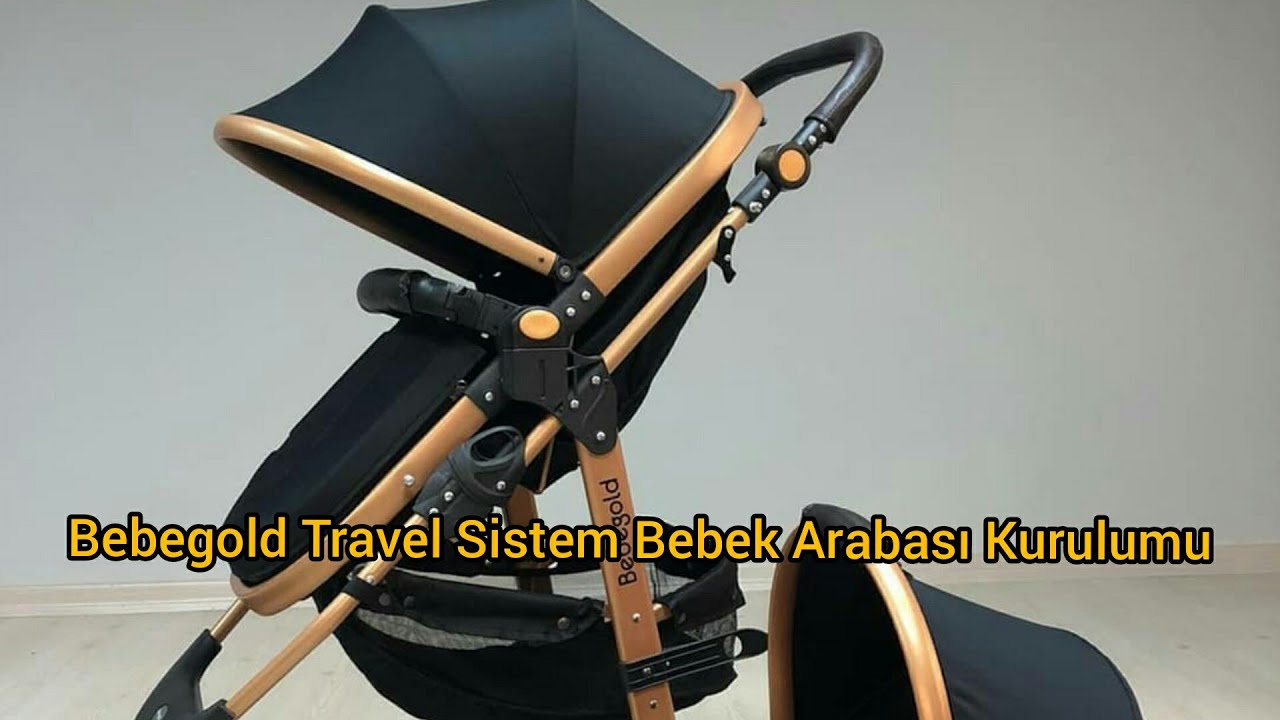 Bebegold Travel Sistem Bebek Arabası Kurulumu