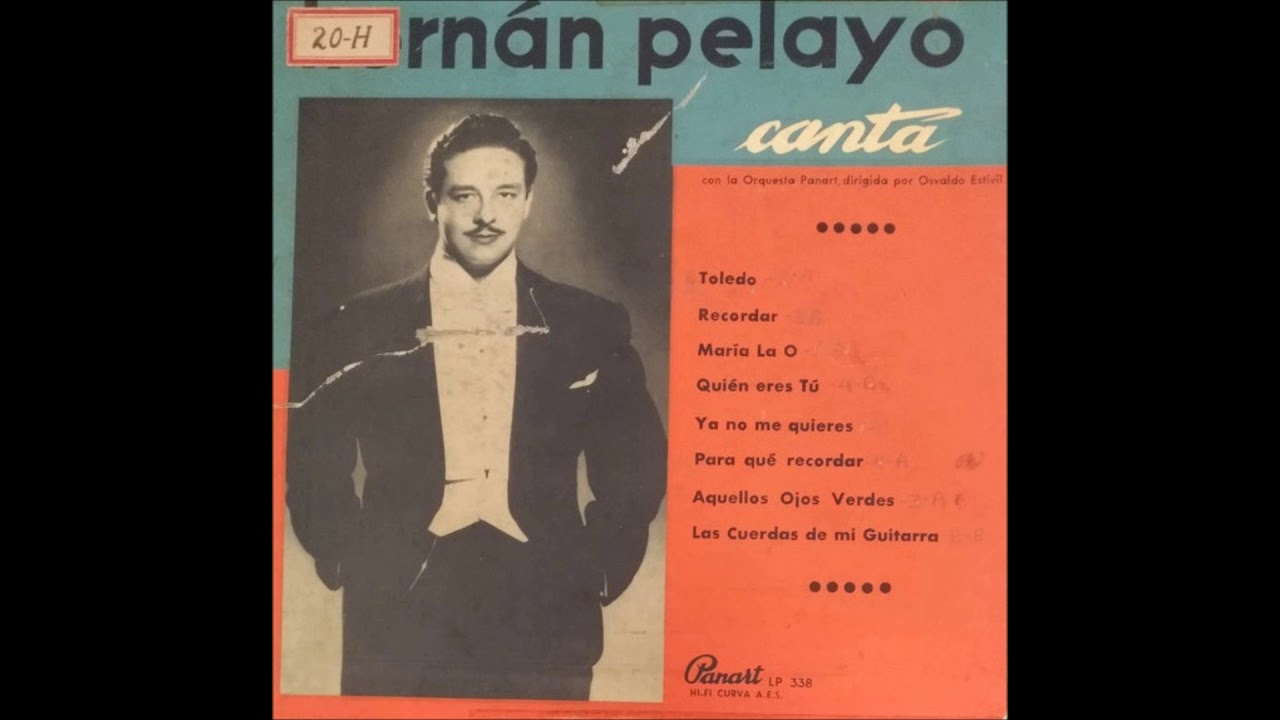 Hernán Pelayo - «Mulata infeliz, tu vida acabó» (“María la O”, 1952)