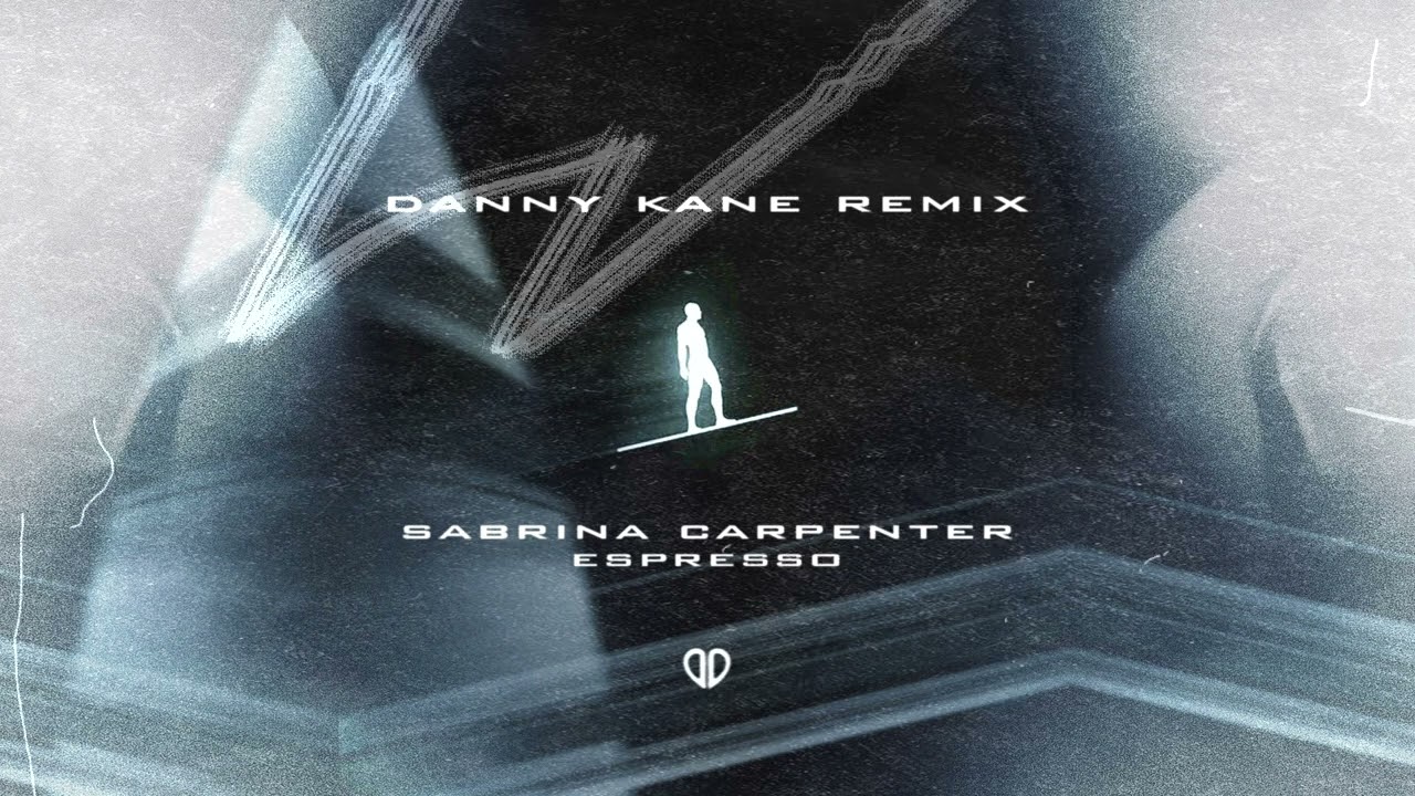 Sabrina Carpenter - Espresso (Danny Kane Remix) [DropUnited Exclusive]