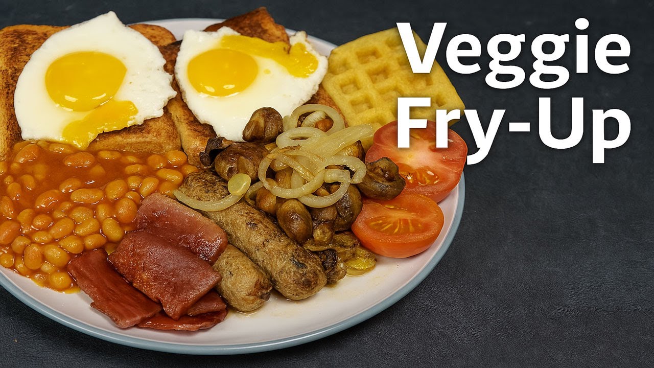 Vegetarian Full English Breakfast | Easy Air‑Fryer & Traditional Fry‑Up Recipe