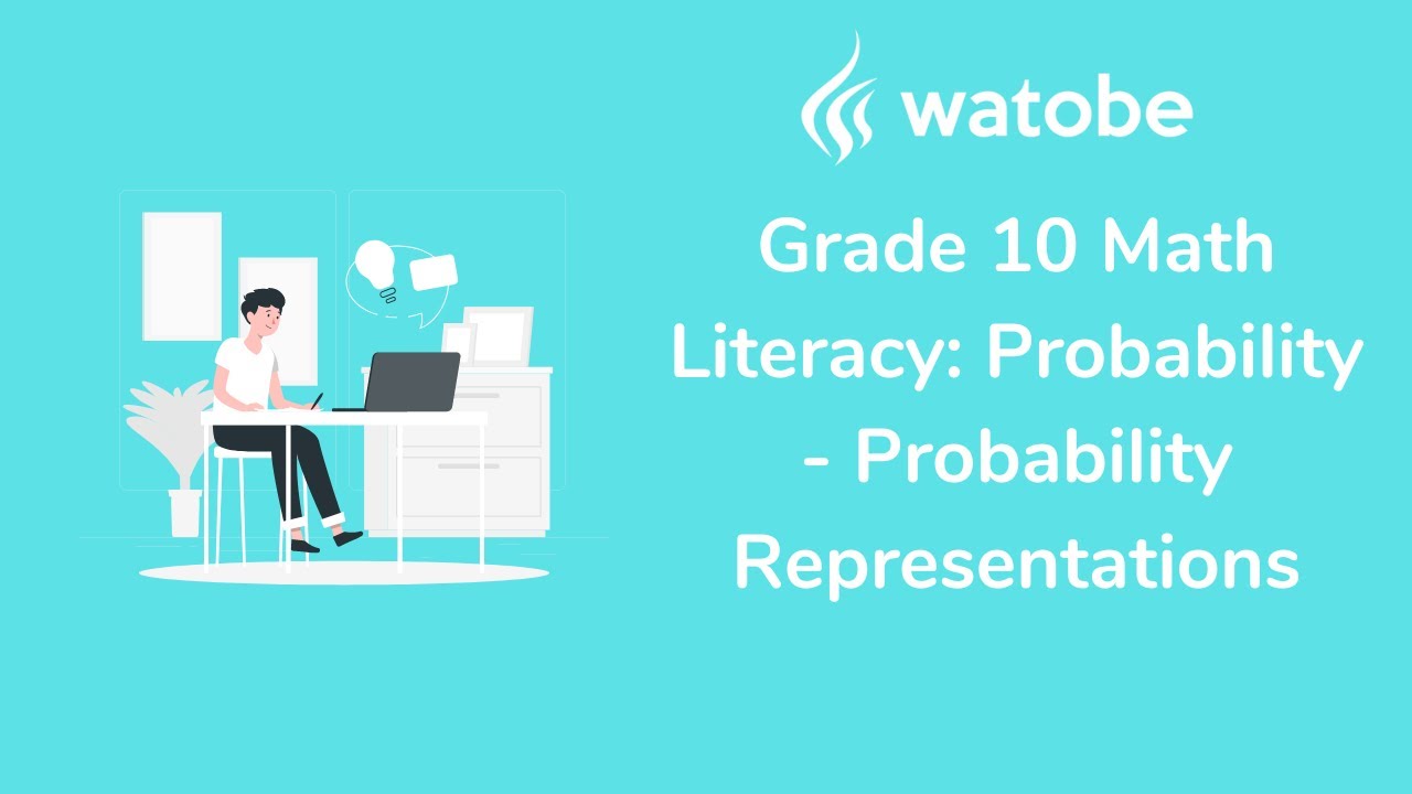 Grade 10 - Probability Math Literacy (probability representations)