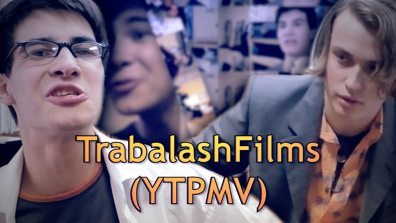 TrabalashFilms (YTPMV)