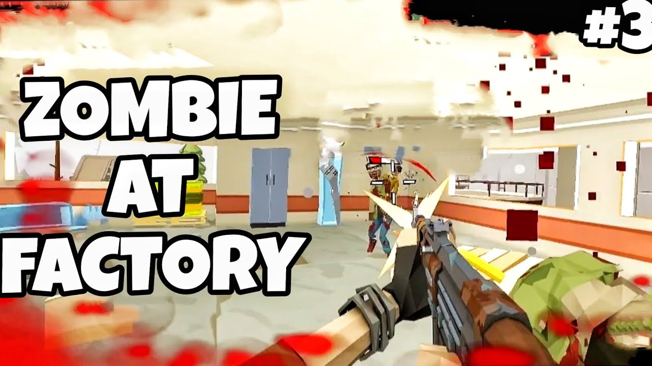 FACTORY TO SAVE FROM ZOMBIES!!