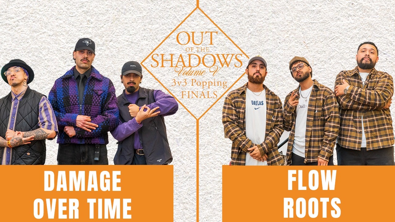 DAMAGE OVER TIME VS FLOW ROOTS | FINALS | POPPING 3V3 | OUT OF THE SHADOWS 2026
