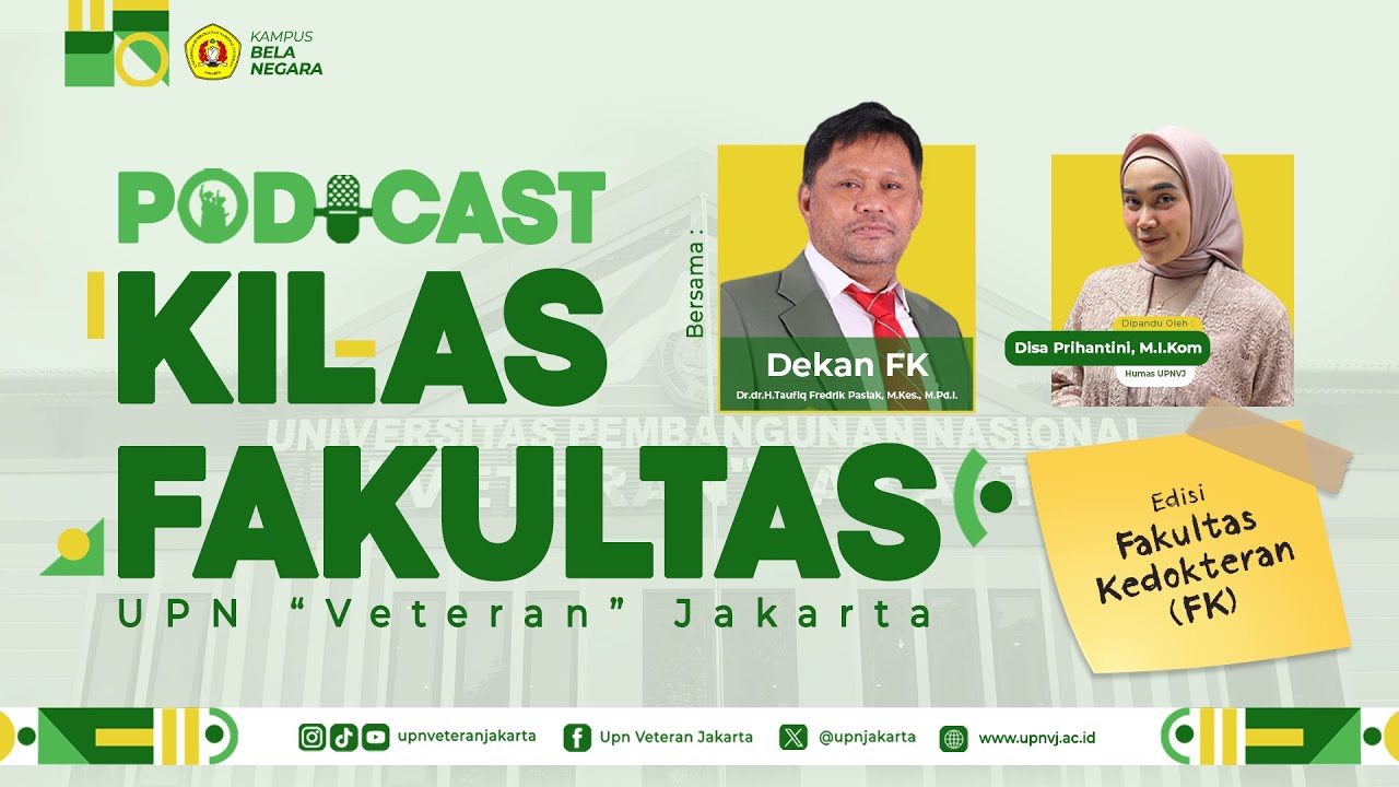 Lebih Dekat Dengan Fakultas Kedokteran UPNVJ