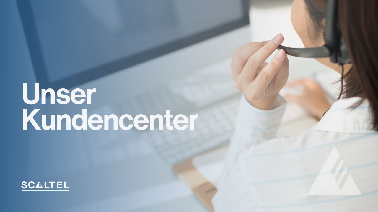 SCALTEL Kundencenter