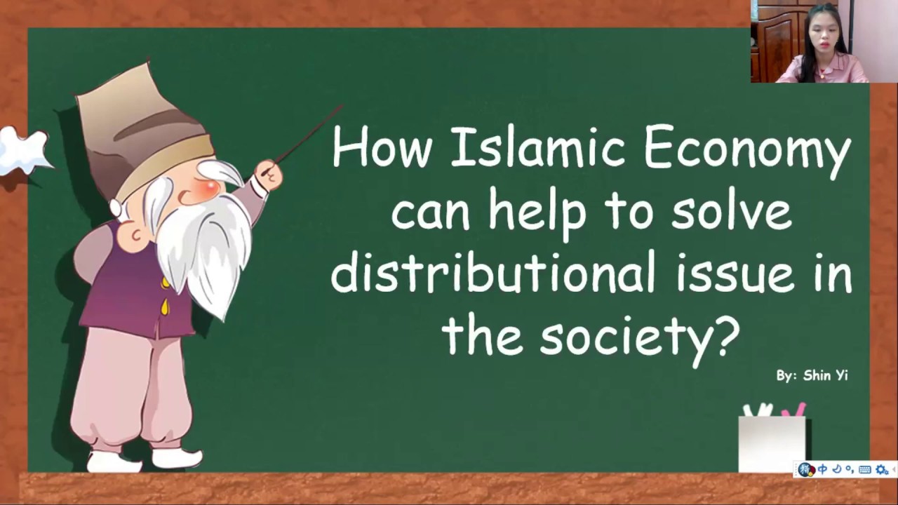 How Islamic economy helps to solve distributional issues in the society?