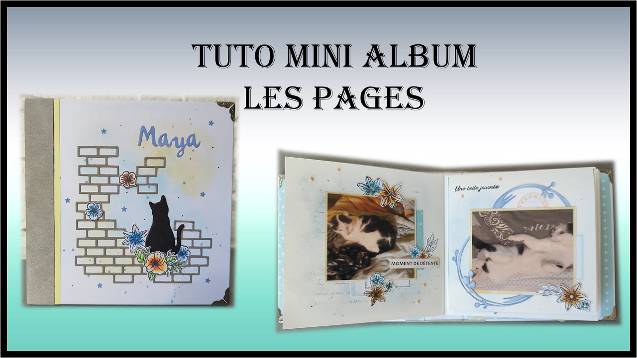 Tuto mini album Maya : les pages