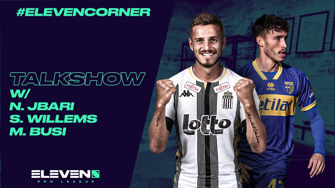#ElevenCorner avec Nordin Jbari, Steeven Willems & Maxime Busi - 04/12