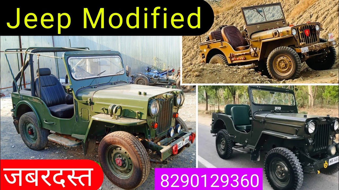 Modified Jeep Price in India | Modified Willys Jeep in Rajasthan | Jeep Modified in Punjab Mandi