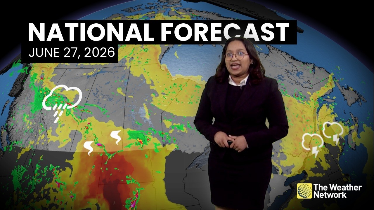 Canada's National Forecast - June 27, 2026 | #weatheram