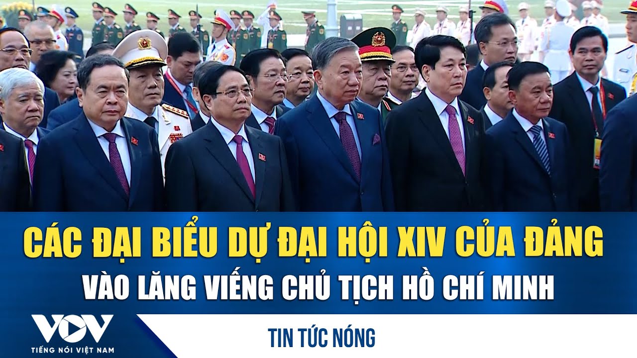 Các đại biểu dự Đại hội XIV của Đảng vào Lăng viếng Chủ tịch Hồ Chí Minh | VOV