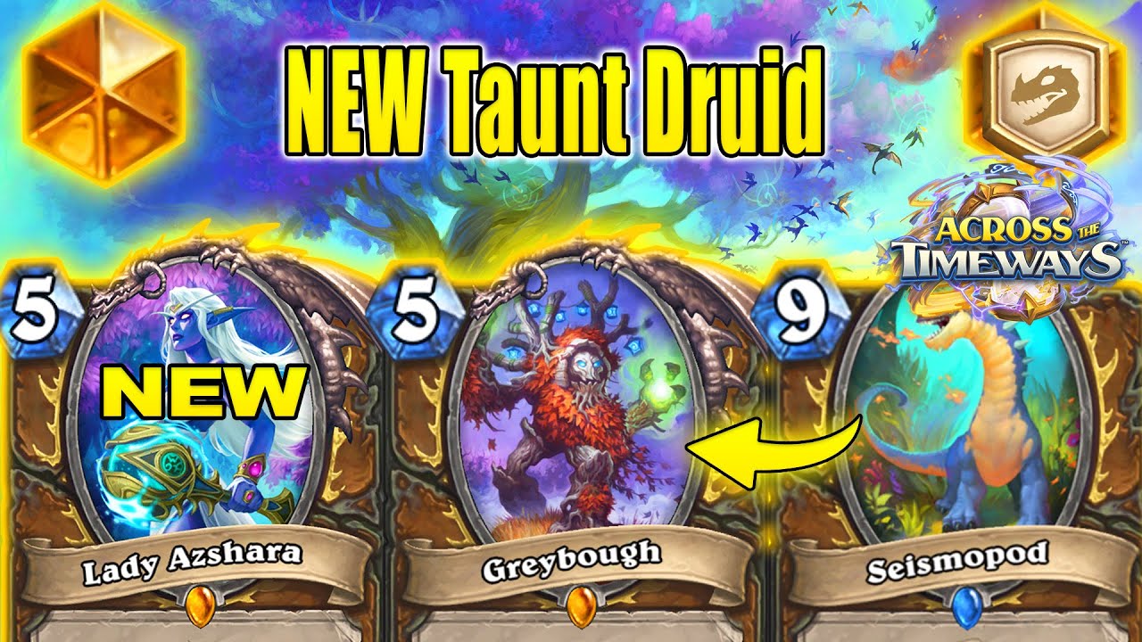 This NEW Taunt Druid Deck Is A True Meta Breaker In Standard At Across the Timeways | Hearthstone