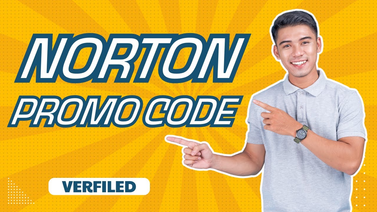 How to get Norton Promo Code | Practical Ways to Score Discounts