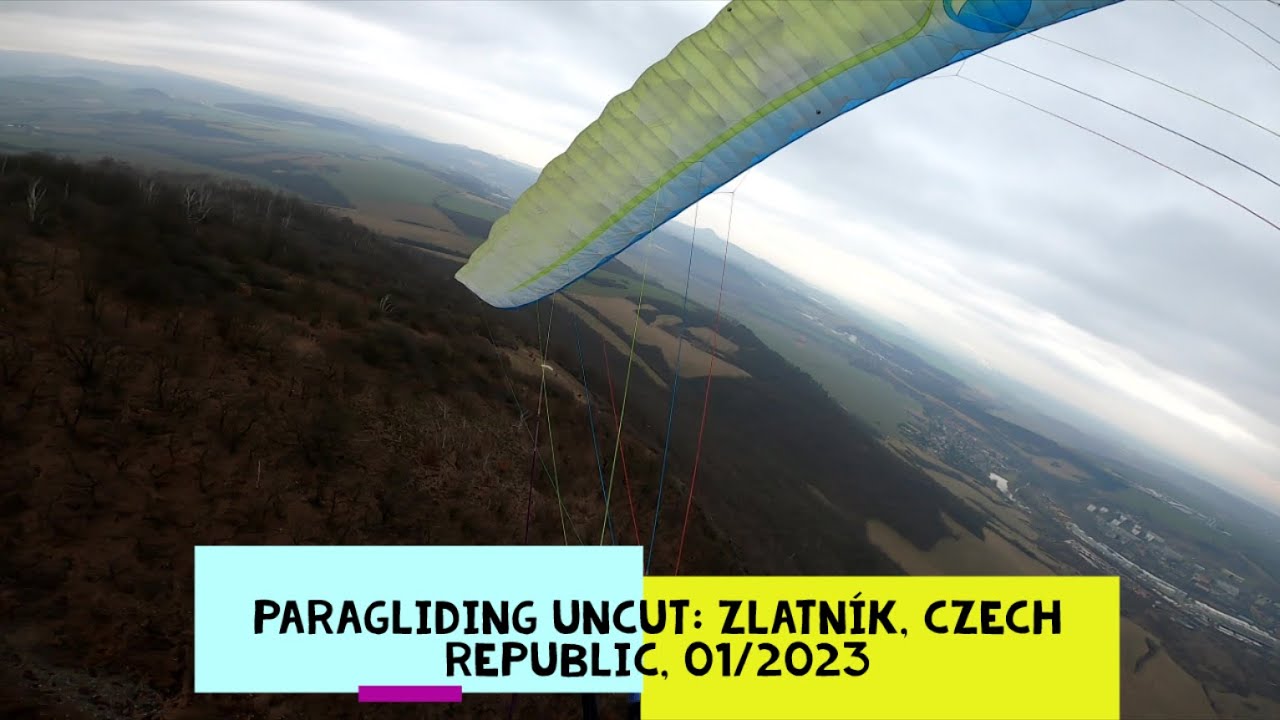 Paragliding uncut 01/2023: Zlatník (40 min)