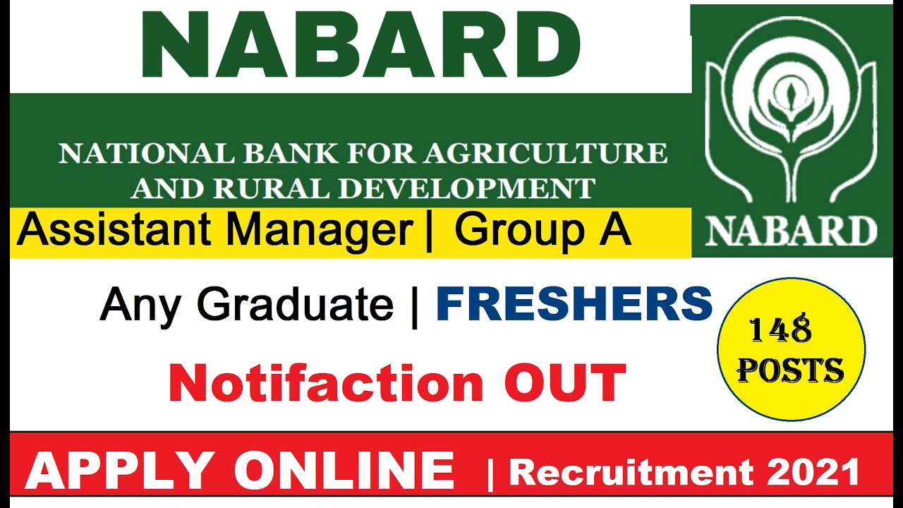 NABARD Assistant Manager Recruitment 2021 | Graduate / Freshers | Latest Job Update