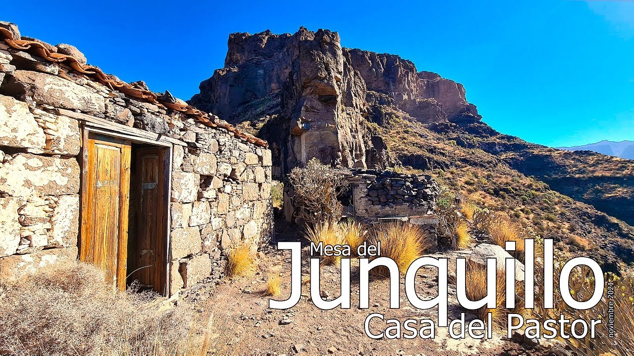 Mesa del JUNQUILLO. CASA del PASTOR (comentada)(noviembre 2021) #GranCanaria #Junquillo #Tejeda