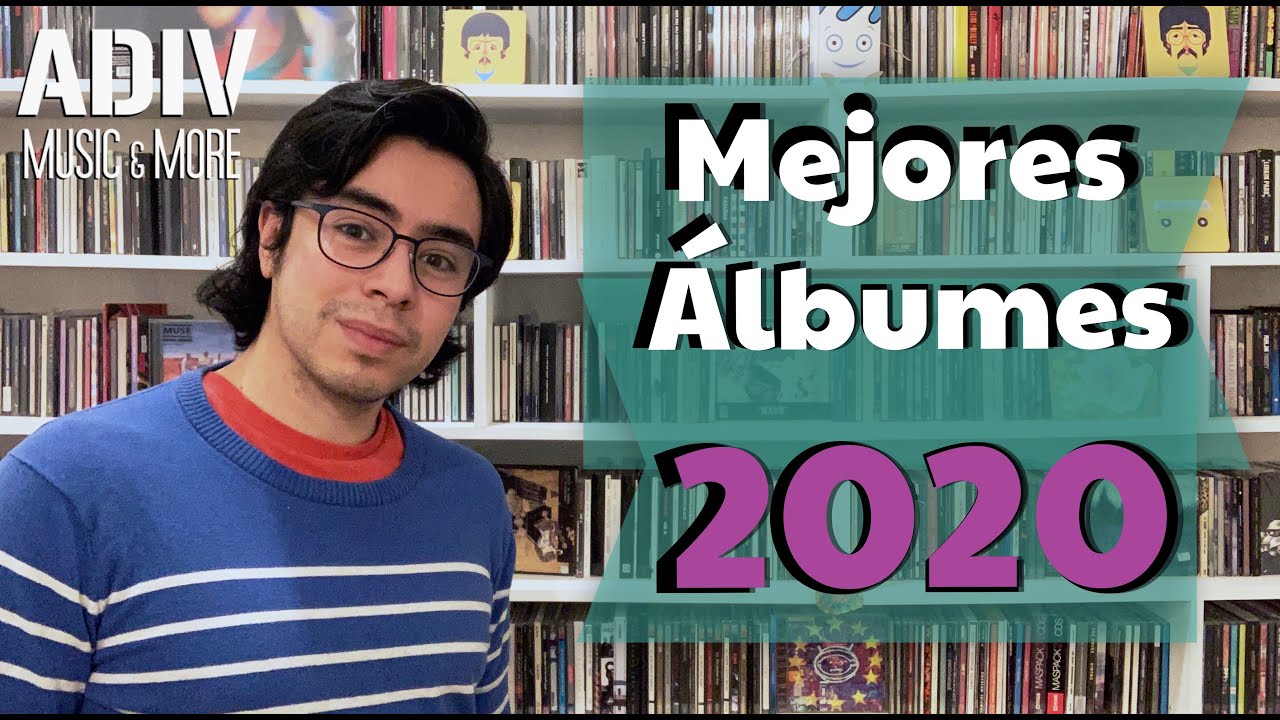 Mejores Álbumes 2020 (Top 10)