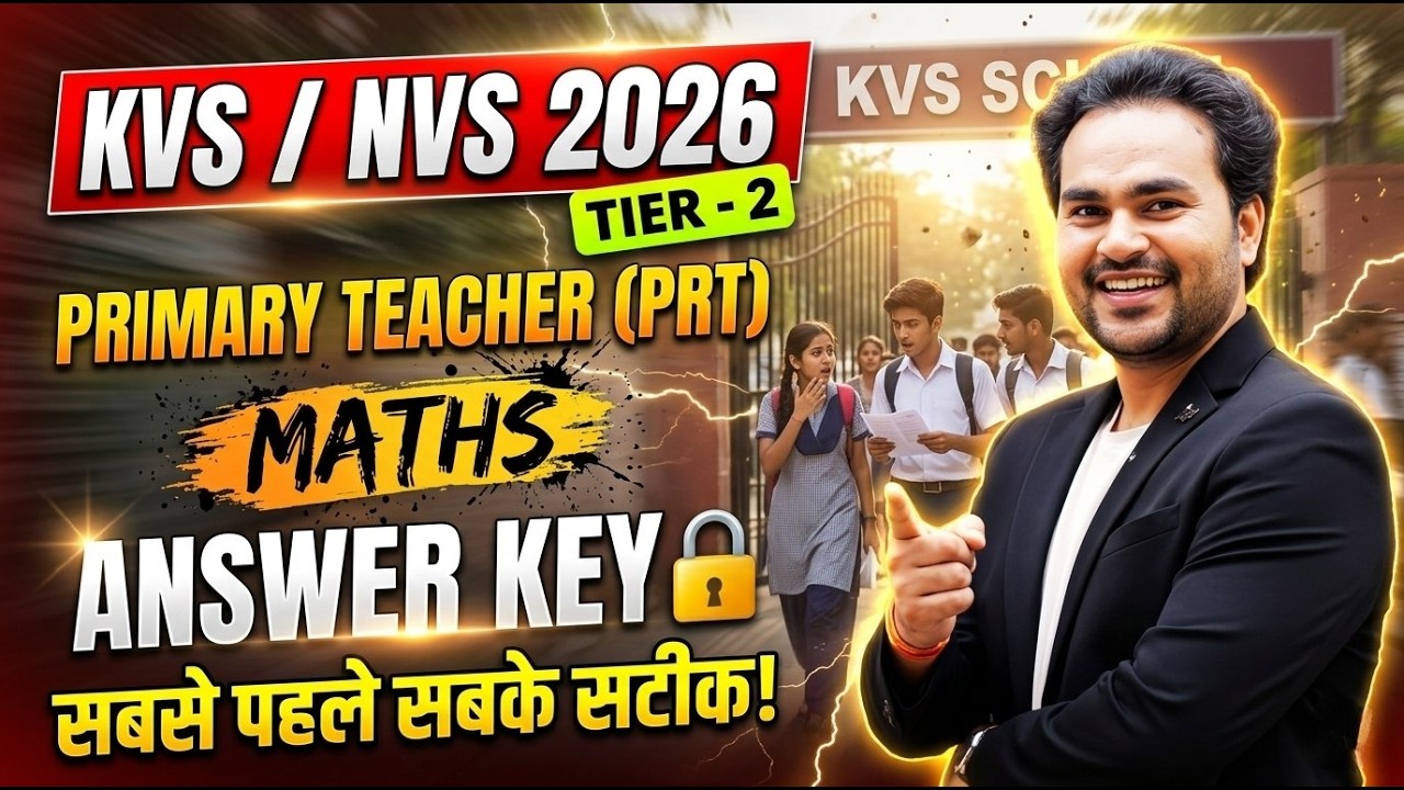 KVS/NVS 2026 PRT TIER - 2 Maths Answer Key 🔥 Tier-2 | सबसे पहले & सबसे सटीक #mathsbyjaisir