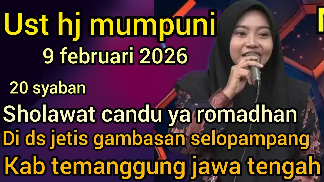NGAJI BARENG UST HJ MUMPUNI-9 FEBRUARI 2026 DI DS JETIS GAMBASAN SELOPAMPANG  TEMANGGUNG