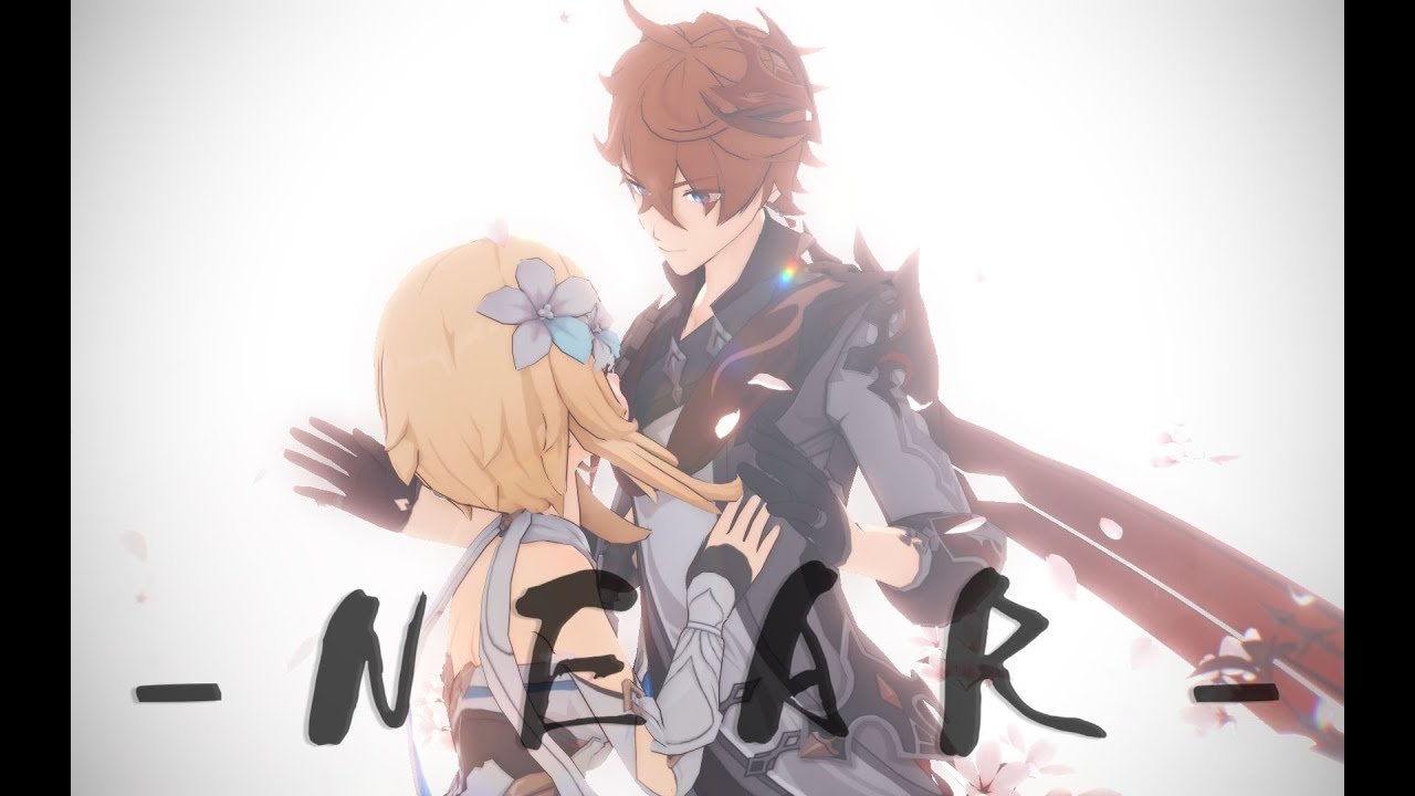 【Genshin Impact MMD/4K/60FPS】Lumine & Tartaglia【NEAR】