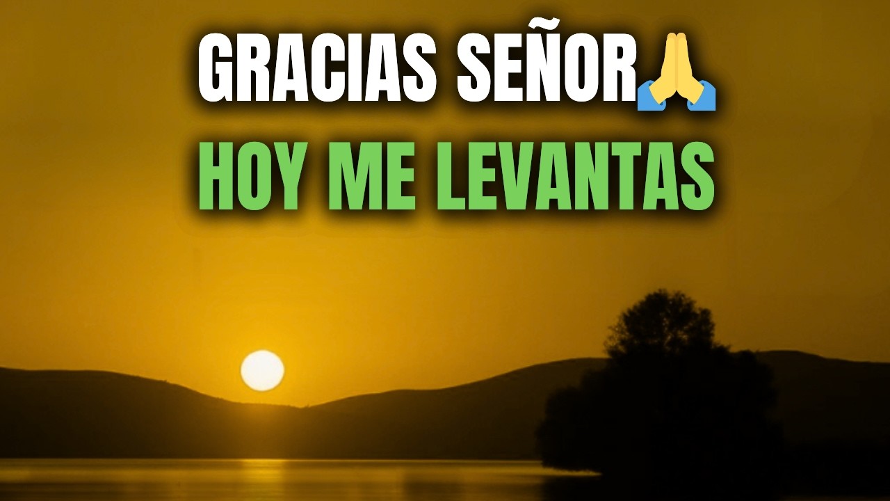 ORACIÓN DE LA MAÑANA | Hoy DIOS RESTAURA Tu Vida y Te SOSTIENE al Comenzar tu Día