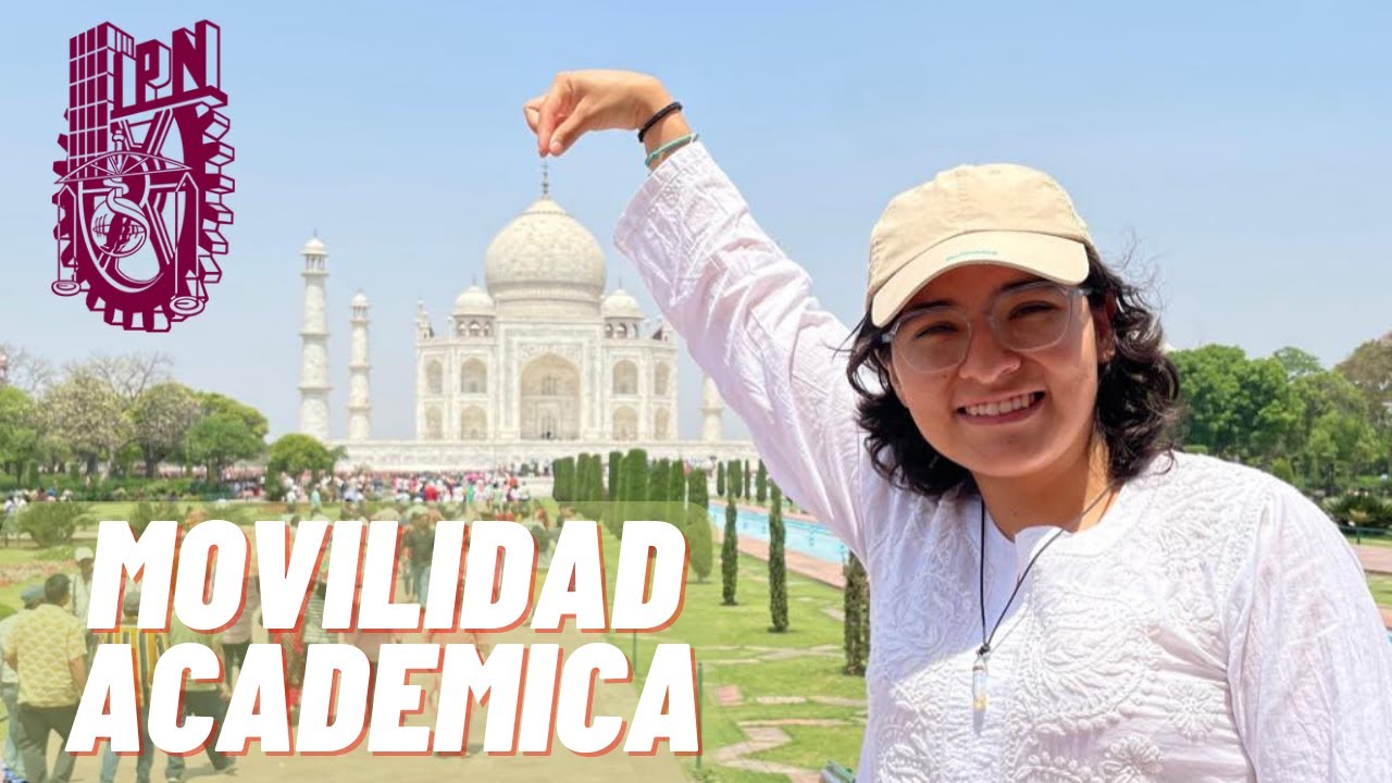 Movilidad Académica IPN- Intercambio