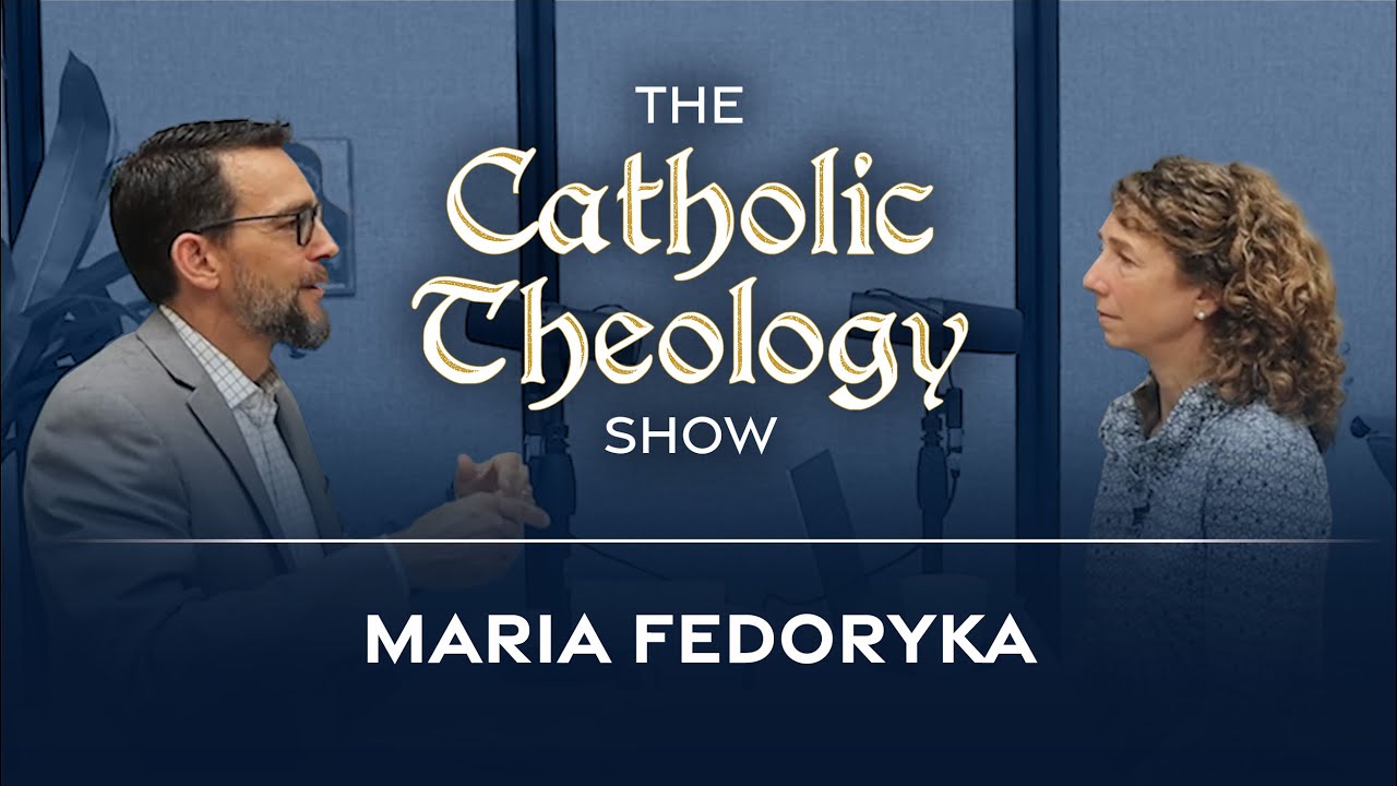 The Philosophy of Femininity and Masculinity w/ Dr. Maria Fedoryka | Ep. 41