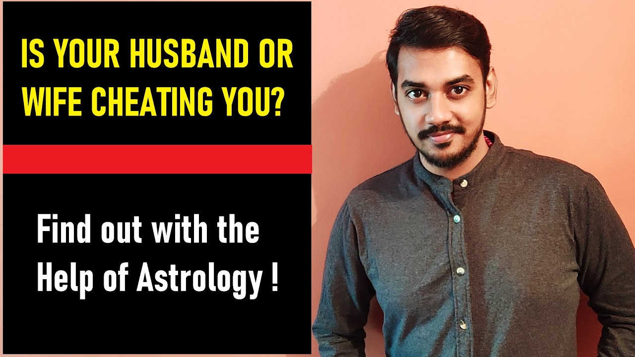 Is Your Husband Or Wife Cheating on You ? | Cheating Spouse In Astrology | रिश्ते में धोखा