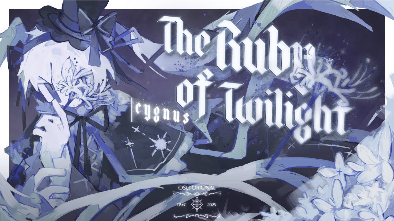 【OWC2025】cygnus - The Ruby of Twilight
