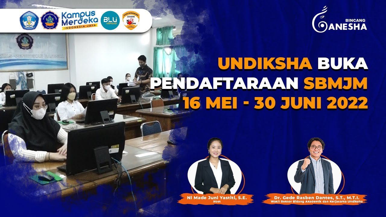 Yuk buruan daftar !!! Universitas pendidikan ganesha buka pendaftaran           ( SMBJM-CBT)