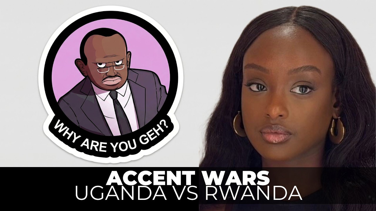 East African Accent Blindness: Uganda Vs Rwanda | Raymond Kahuma & Faith Keza
