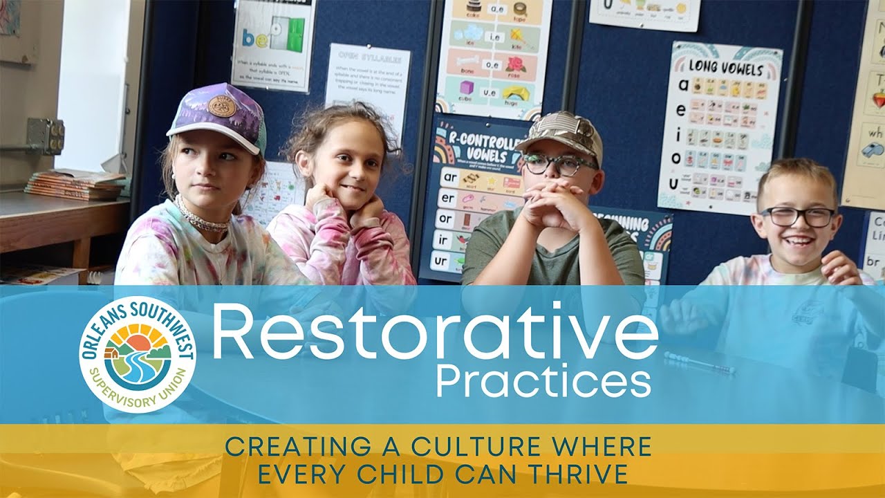Restorative Practices in Orleans Southwest Supervisory Union