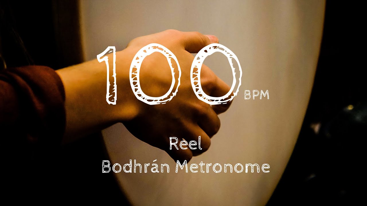 Reel 100 bpm | Bodhrán Metronome | Learn Irish Music